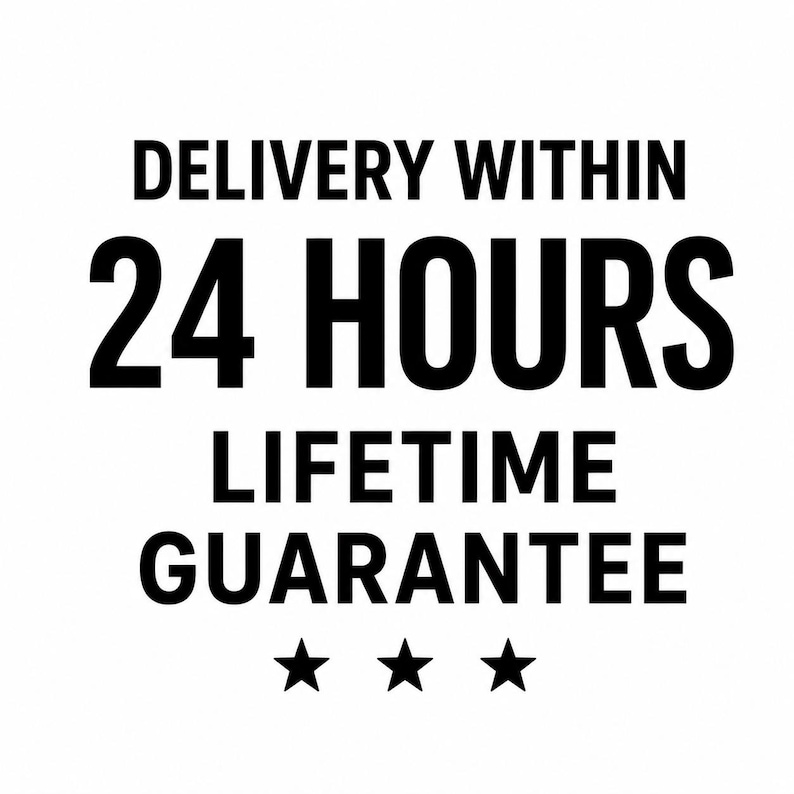 May include: A graphic design featuring bold black text on a white background. The text reads DELIVERY WITHIN 24 HOURS followed by LIFETIME GUARANTEE. Three black stars are positioned in a horizontal row at the bottom of the graphic design.