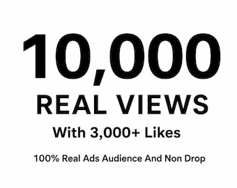 TikTok 10,000 Real Views With 3,000 Likes Non Drop | Order Complete In 24 Hours