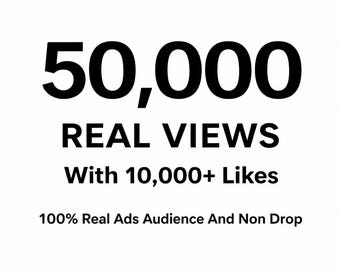 TikTok 50,000 Real Views With 10,000 Likes Non Drop | Order Complete In 24 Hours