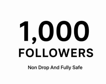 TikTok Followers 1,000 Non Drop | Order Complete In 24 Hours