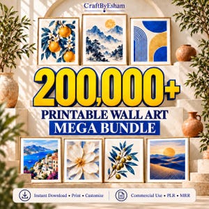 Op de afbeelding: Een digitale collectie van printbare wandkunst met zeven ingelijste afbeeldingen waaronder citrusvruchten, berglandschappen, abstracte blauwe en gouden bogen, kuststeden, een witte bloem, olijftakken en woestijnduinen met de tekst 200,000+.