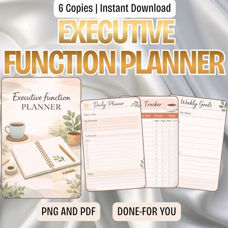 May include: An executive function planner with a soft, neutral color palette. The image includes a planner, daily planner, tracker, and weekly goals pages. The text reads "Executive Function Planner," "Daily Planner," "Tracker," and "Weekly Goals."
