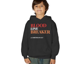Bloodline Breaker Hoodie Christian Sweatshirt, 2 Corinthians 5:17 Bible Verse Hoodie, Faith Based Apparel, Jesus Hoodie, Christian Gift