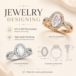 May include: A jewelry design presentation featuring an oval-cut ring with a halo setting and a twisted band. The image includes text: JEWELRY DESIGNING, STL & 3DM Files Included, High-Quality Rendering, 1. REALISTIC RENDERING, 2. CAD DESIGN PREVIEW, 3. TECHNICAL DESIGN VIEW, and technical diagrams with measurements in millimeters.