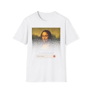 以下が含まれることがあります： モナ・リザのグラフィックがピクセル化された白いTシャツ。「Your session limit has expired」と「Talk to Claude...」のテキストが含まれています。