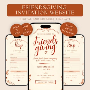 May include: A digital Friendsgiving invitation website template displayed on three smartphones. The design features cream backgrounds with rust-colored text, ribbon illustrations, and RSVP forms. Text includes "Friendsgiving," "RSVP," and "Join the table."