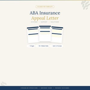 May include: A digital template for an ABA Insurance Appeal Letter. The design features three stacked document images with blue and white accents. Text includes "6 Pages", "55+ Fillable Fields", and "Built-in Prompts". The template is designed to streamline operations.
