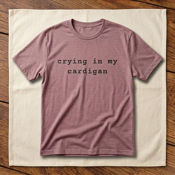 crying in my cardigan t-shirt in heather mauve
