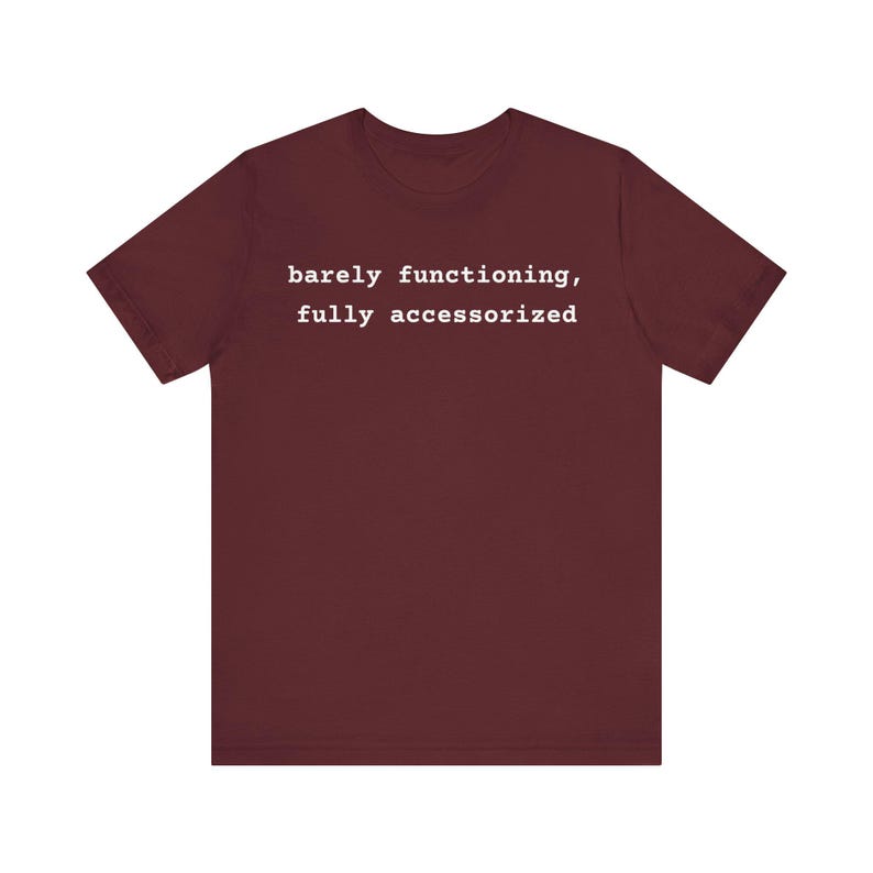 Barely Functioning Fully Accessorized t-shirt in Solid White