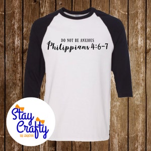 Philippians 4: 6-7 Do not be anxious SVG Religious bible verse SVG shirt logo instant download for Cricut