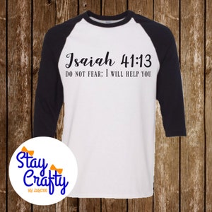 Isaías 41:13 no teman; Te ayudaré SVG Religious biblia verso SVG camisa logotipo descarga instantánea para Cricut