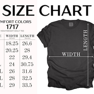 Pode incluir: Uma camiseta preta Comfort Colors para adultos de peso pesado com uma tabela de tamanhos. A tabela lista os tamanhos S a 4XL, com medidas de largura de 46,35 a 73,66 cm e comprimentos de 67,56 a 85,09 cm.