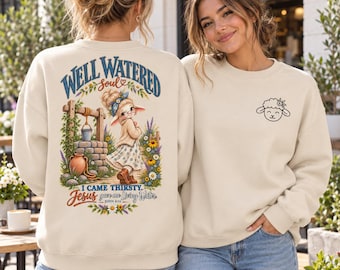 Christian Lamb Sweatshirt, Well Watered Soul, John 4:14 Floral Back Print