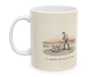 It Jammed For The Last Time Ceramic Coffee Mug — Funny Office Printer Rage Mug (11oz, 15oz)