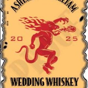 May include: A vintage-style label for "Wedding Whiskey" featuring the names "Ashley and William." The label has a tan background with a red illustration of a devil-like figure. Text includes alcohol content and flavor.