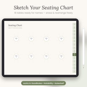 May include: A digital tablet displaying a seating chart template with eight circular table icons, each surrounded by radiating lines for guest names. The screen features the text Seating Chart, 16 tables ready for names, and works in GoodNotes, Notability, Noteshelf.