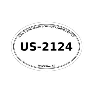 Bar T Bar Ranch/Chilson Landing Strip (US-2124) - Winslow, AR - Airport Oval Die-Cut Sticker/Luggage/Automobile Decal