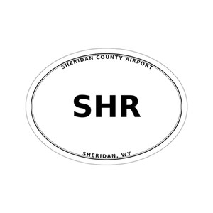 Sheridan County Airport (SHR) - Sheridan, WY - Airport Code Oval Die-Cut Sticker/Luggage/Automobile Decal