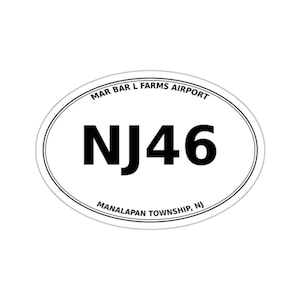 May include: An oval-shaped white sticker featuring black text. The center displays the bold characters NJ46. The top arc reads MAR BAR L FARMS AIRPORT, while the bottom arc reads MANALAPAN TOWNSHIP, NJ. The design is enclosed by a thin black border.