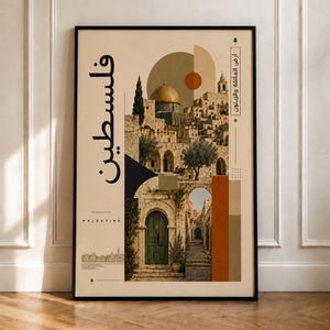 May include: A rectangular wall art print in a black frame featuring a collage of stone architecture, the Dome of the Rock, and olive trees. The design includes the Arabic text "فلسطين", the word "PALESTINE", and geometric shapes in muted earth tones.