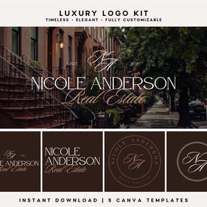 May include: A luxury logo kit featuring five Canva templates for Nicole Anderson Real Estate. The designs include white serif typography and a monogram on dark brown backgrounds, displayed over a photograph of a city street with brownstone buildings.