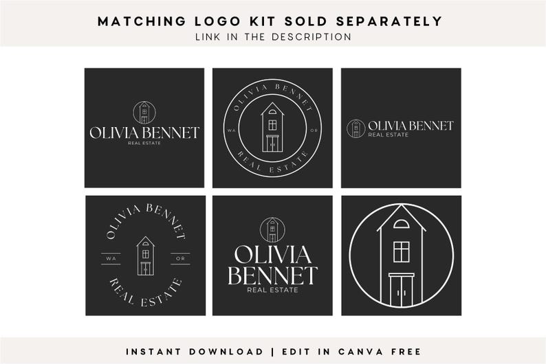 May include: Six black square panels featuring white line art logos for Olivia Bennet Real Estate. Each design incorporates a house icon and text. The top text reads MATCHING LOGO KIT SOLD SEPARATELY and the bottom text reads INSTANT DOWNLOAD | EDIT IN CANVA FREE.