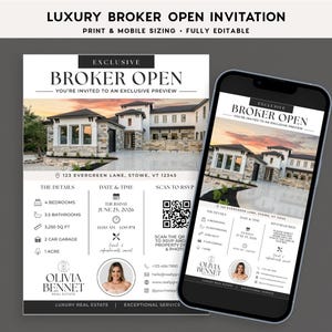 May include: A digital flyer and mobile invitation template for a luxury broker open house. The design features a photo of a modern stone house, text reading LUXURY BROKER OPEN, property details, a QR code, and contact information for Olivia Bennet.