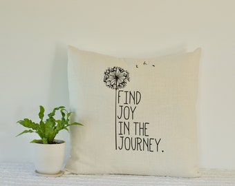 Find joy in the journey pillow cover