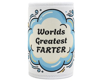 Stubby Holder: Worlds Greatest Farter - Funny Gag Gift for Dad, Fathers Day & Birthdays