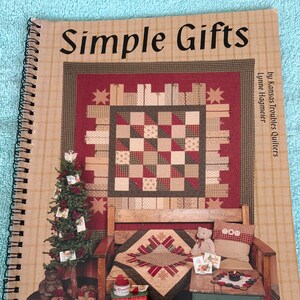 2004 Simple Gifts, Quilting Book, Lynne Hagmeier, Kansas Troubles Quilters