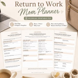 Może przedstawiać: Planer zatytułowany "Return to Work Mom Planner" z tekstem "Bilingual Printable PDF". Obraz zawiera laptopa, kubek do kawy, długopis, buciki dziecięce i smoczek. Planer zawiera sekcje dla opiekunów i opieki nad dzieckiem.