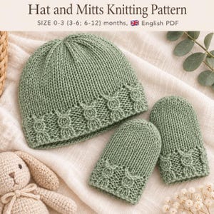 May include: A sage green knitted baby hat and a pair of matching mittens featuring a textured cable-knit band. The text reads: Hat and Mitts Knitting Pattern, SIZE 0-3 (3-6; 6-12) months, English PDF. A crocheted rabbit toy is visible.