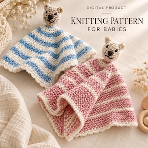 May include: Two crocheted security blankets with bear heads, one featuring blue and white stripes and the other pink and white stripes. The text DIGITAL PRODUCT KNITTING PATTERN FOR BABIES is visible at the top of the image.