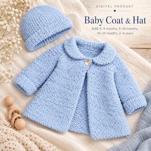 May include: A light blue textured knit baby coat and matching beanie hat. The coat features a rounded collar and a single button closure. Text on the image reads: DIGITAL PRODUCT Baby Coat & Hat SIZE 0-9 months, 9-18 months, 18-24 months, 2-4 years.