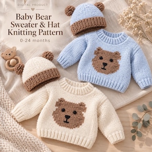 May include: A digital product listing for a Baby Bear Sweater & Hat Knitting Pattern 0-24 months. The image displays two knitted sweaters and two matching beanies with bear ears, one set in light blue and brown, the other in cream and brown.