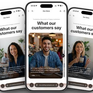 Op de afbeelding: Drie smartphones die een website-interface met klantgetuigenissen tonen. De tekst "What our customers say" is prominent aanwezig. Elk scherm toont een klantcitaat en foto, met een "Dev Store"-logo bovenaan.