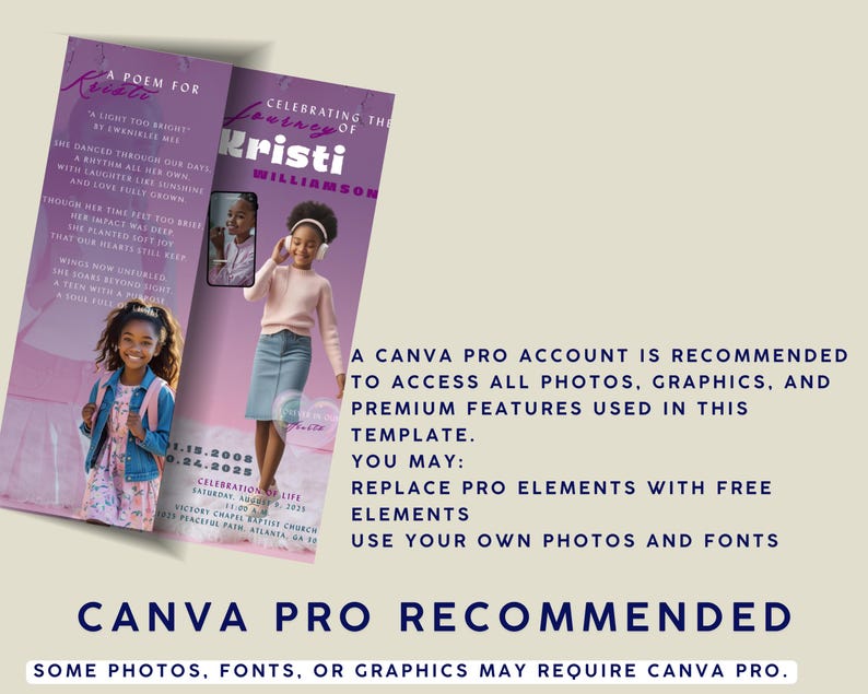 May include: A purple and white memorial card, featuring a poem and photos. The card is designed with the text "Celebrating the Journey of Kristi Williamson." The Canva Pro logo is also visible on the card.