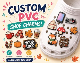 Custom PVC Shoe Charms, Personalized Clog Pins, Business Promo, Team Gear