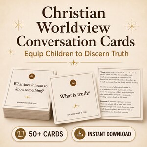 May include: A stack of conversation cards with the title "Christian Worldview Conversation Cards". The cards have questions like "What is truth?" and "What does it mean to know something?" The image also includes the text "50+ Cards" and "Instant Download".