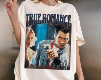 True Romance Movie T-Shirt  Comfort Colors, Tony Scott Film