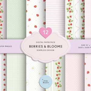 May include: A digital paper pack featuring 12 seamless designs with a "Berries & Blooms" theme. The patterns include strawberries, polka dots, stripes, and gingham in shades of pink, green, and white. Each paper image is 12 x 12 inches and 3600 x 3600 pixels.