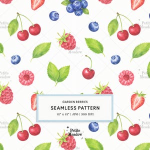 May include: A seamless pattern featuring watercolour illustrations of red cherries, raspberries, blueberries, and sliced strawberries with green leaves on a white background. A central rectangular label reads GARDEN BERRIES SEAMLESS PATTERN 12" x 12" | JPG | 300 DPI.