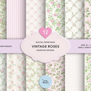 May include: A digital paper pack featuring twelve 12" x 12" seamless designs. The "Vintage Roses" collection includes various patterns with pink roses, stripes, and trellis designs on light backgrounds. The text on the image reads "12 PAPER IMAGES" and "3600 x 3600 PIXELS".