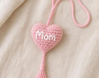 Crochet Pink Heart Mom Car Charm, Rearview Mirror Hanger, Tassel Ornament