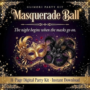 May include: A digital party kit with a Masquerade Ball theme. The image features two ornate masks, one gold and one black with feathers, against a dark purple background. Text includes "Masquerade Ball" and "The night begins when the masks go on."