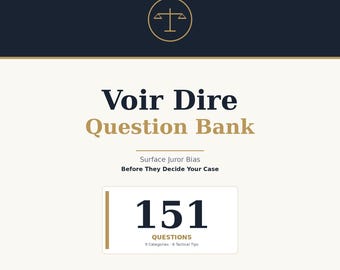 DUI Defense Voir Dire Question Bank | 151 Trial-Ready Questions | 9 Categories | Jury Selection for Criminal Defense Attorneys