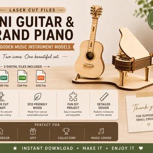 May include: Laser cut files for a mini wooden guitar and grand piano model. The set includes DXF, CDR, and SVG digital files for DIY assembly. The image displays the assembled light-colored wooden instruments and text detailing the digital download.