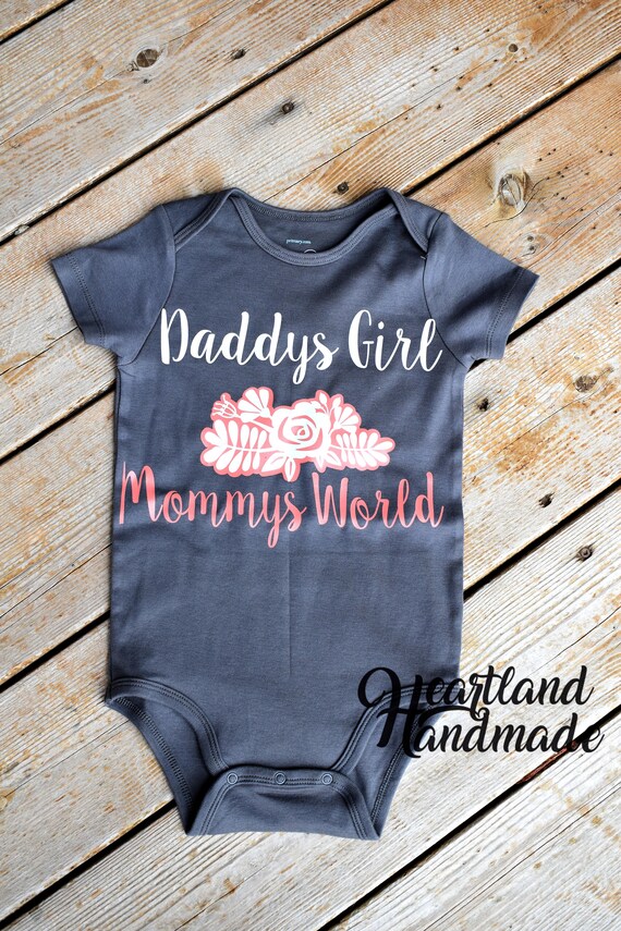 daddy's girl mommy's world onesie