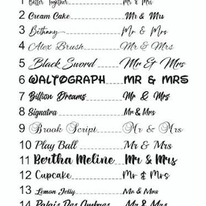 May include: A black and white font selection chart numbered 1 through 14. Each line displays a unique typeface name followed by a dashed line and the text Mr & Mrs. The fonts include Better Together, Cream Cake, Bethany, Alex Brush, Black Sword, WALTOGRAPH, Billion Dreams, Signatra, Brook Script, Play Ball, Bertha Meline, Cupcake, Lemon Jelly, and Palais Des Ombres.