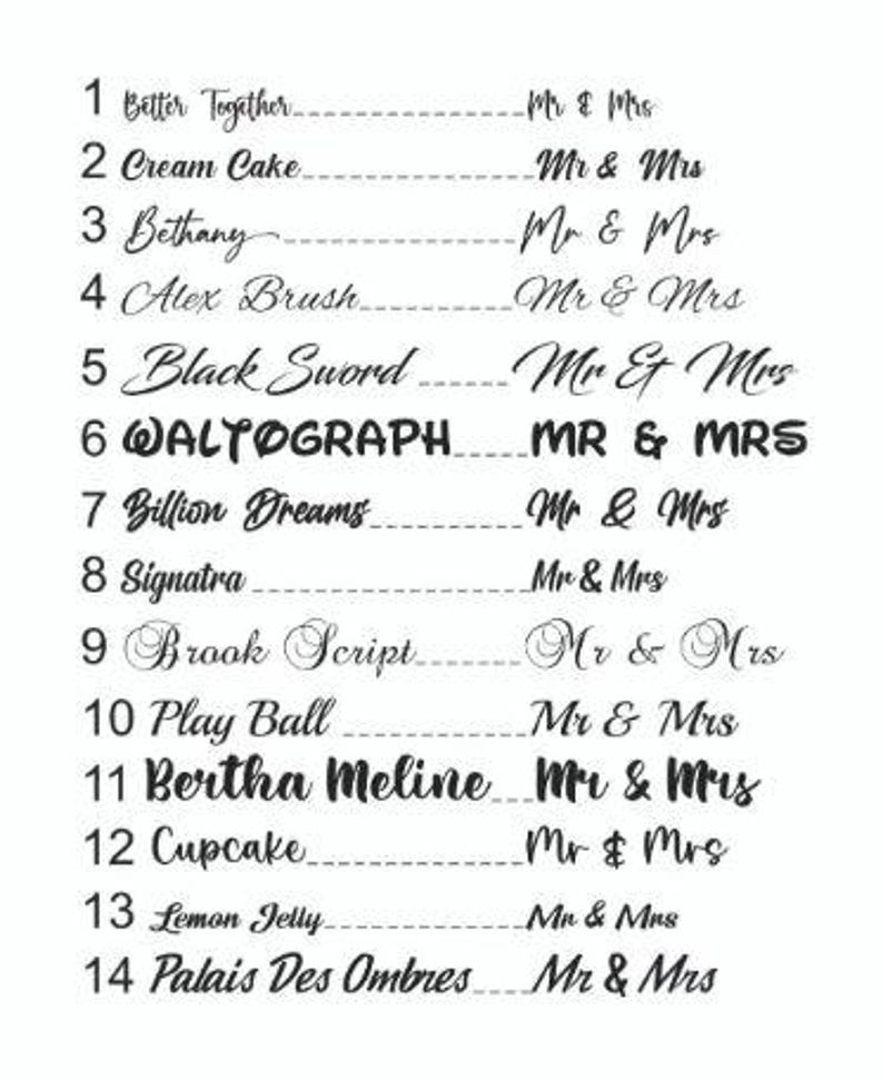 May include: A black and white font selection chart numbered 1 through 14. Each line displays a unique typeface name followed by a dashed line and the text Mr & Mrs. The fonts include Better Together, Cream Cake, Bethany, Alex Brush, Black Sword, WALTOGRAPH, Billion Dreams, Signatra, Brook Script, Play Ball, Bertha Meline, Cupcake, Lemon Jelly, and Palais Des Ombres.